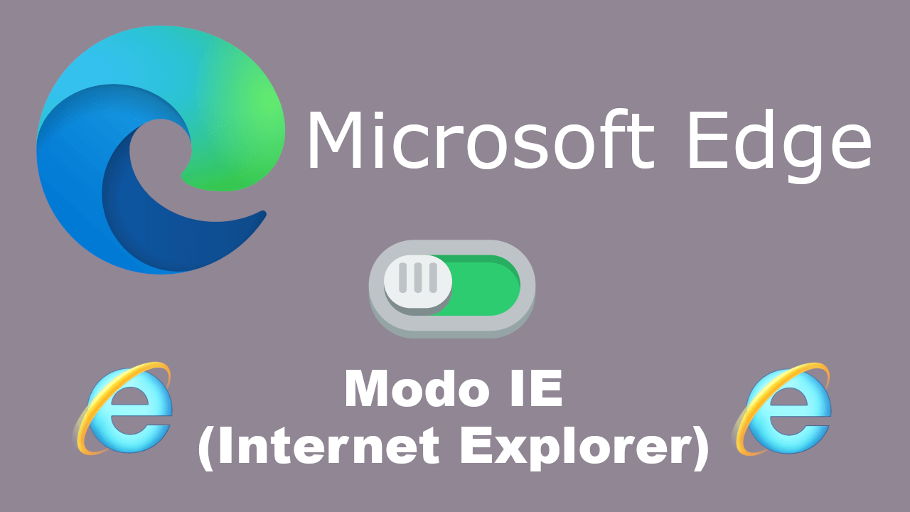 compatibilidad de Internet Explorer en Microsoft Edge